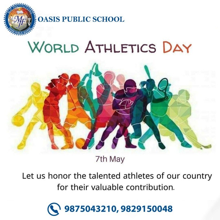 World Athletics Day Celebrated at Oasis Public School, Chomu on dated 07-05-2024